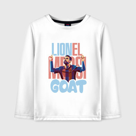 Детский лонгслив хлопок с принтом Lionel Messi GOAT в Белгороде, 100% хлопок | круглый вырез горловины, полуприлегающий силуэт, длина до линии бедер | Тематика изображения на принте: argentina | barca | barcelona | football | lionel | messi | spain | sport | аргентина | барса | барселона | гол | золотой мяч | игрок | испания | камп ноу | лионель | месси | мяч | спорт | тренер | футбол | чемпион | чемпионат