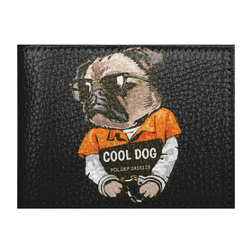 Обложка для студенческого билета с принтом Пес в наручниках в Белгороде, натуральная кожа | Размер: 11*8 см; Печать на всей внешней стороне | cool | dog | заключенный | мопс | наручники | очки | пес | собака