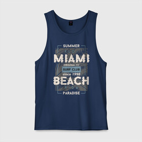 Мужская майка хлопок с принтом Miami beach Paradise в Белгороде, 100% хлопок |  | Тематика изображения на принте: beach | miami | sea | serf | summer | лето | пляж
