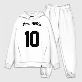 Мужской костюм хлопок OVERSIZE с принтом Mrs. MESSI 10 в Белгороде,  |  | Тематика изображения на принте: argentina | barca | barcelona | fc barcelona | lionel messi | spain | sport | uefa | аргентина | барса | барселона | золотой мяч | игрок | испания | камп ноу | лео месси | лионель месси | мяч | спорт | тренер | уефа 