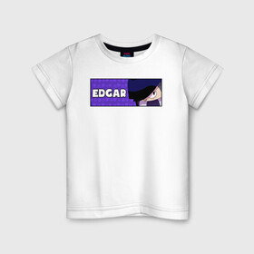 Детская футболка хлопок с принтом EDGAR (ПЛАШКА) в Белгороде, 100% хлопок | круглый вырез горловины, полуприлегающий силуэт, длина до линии бедер | android | brawl | brawl stars | clash | edgar | game | stars | андроид | игра | мобильные игры | эдгар