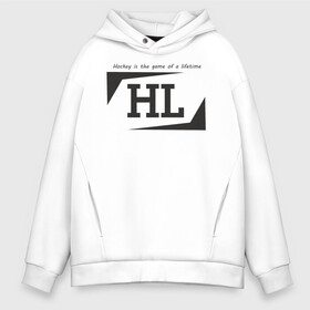 Мужское худи Oversize хлопок с принтом Hockey life / HL logo в Белгороде, френч-терри — 70% хлопок, 30% полиэстер. Мягкий теплый начес внутри —100% хлопок | боковые карманы, эластичные манжеты и нижняя кромка, капюшон на магнитной кнопке | Тематика изображения на принте: hl | hockey | logo | play off | sport | хоккей