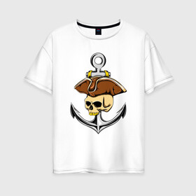 Женская футболка хлопок Oversize с принтом PIRAT ANCHOR ПИРАТСКИЙ ЯКОРЬ (Z) в Белгороде, 100% хлопок | свободный крой, круглый ворот, спущенный рукав, длина до линии бедер
 | anchor | japanese anchor | pirat | pirat anchor | заякориться | пират | пиратский якорь | стоп судно | якорек | якорный | якорь | японский якорь