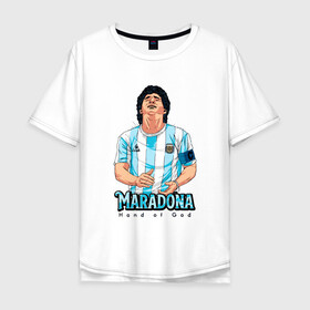 Мужская футболка хлопок Oversize с принтом Марадона - Рука Бога в Белгороде, 100% хлопок | свободный крой, круглый ворот, “спинка” длиннее передней части | argentina | maradona | messi | sport | аргентина | гол | диего | марадона | месси | мяч | рука бога | спорт | футбол | чемпион