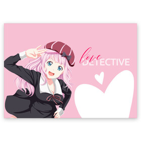 Поздравительная открытка с принтом Love Detective в Белгороде, 100% бумага | плотность бумаги 280 г/м2, матовая, на обратной стороне линовка и место для марки
 | anime | chika | chika fujiwara | kaguya | kaguya shinomiya | love | love detective | love is war | miyuki | shinomiya | аниме | анимэ | кагуя | любовь | любовь   это война | чика