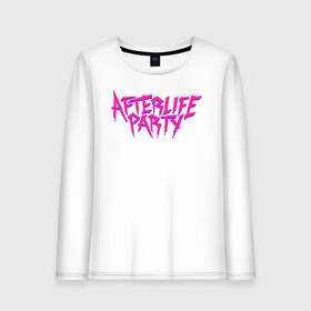 Женский лонгслив хлопок с принтом Afterlife Party в Белгороде, 100% хлопок |  | fortnite | gamers | games | music | party | вечеринка | джей бавлин | игры | королевская битва | фортнайт