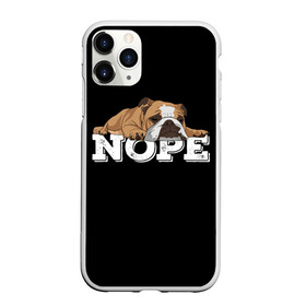 Чехол для iPhone 11 Pro матовый с принтом Ленивый Бульдог в Белгороде, Силикон |  | Тематика изображения на принте: animals | bulldog | dog | english | lazy | meme | memes | nope | английский | бульдог | дог | животные | ленивый | мем | нет | пес | собака
