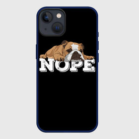 Чехол для iPhone 13 с принтом Ленивый Бульдог в Белгороде,  |  | animals | bulldog | dog | english | lazy | meme | memes | nope | английский | бульдог | дог | животные | ленивый | мем | нет | пес | собака