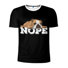 Мужская футболка 3D спортивная с принтом Ленивый Бульдог в Белгороде, 100% полиэстер с улучшенными характеристиками | приталенный силуэт, круглая горловина, широкие плечи, сужается к линии бедра | animals | bulldog | dog | english | lazy | meme | memes | nope | английский | бульдог | дог | животные | ленивый | мем | нет | пес | собака