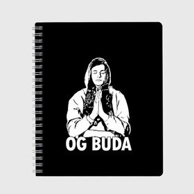 Тетрадь с принтом OG Buda в Белгороде, 100% бумага | 48 листов, плотность листов — 60 г/м2, плотность картонной обложки — 250 г/м2. Листы скреплены сбоку удобной пружинной спиралью. Уголки страниц и обложки скругленные. Цвет линий — светло-серый
 | og buda | rap | буда | григорий ляхов | музыка | ог буда | певец | русский рэп | рэп | рэпер