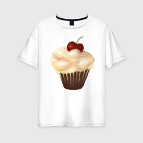 Женская футболка хлопок Oversize с принтом Cupcake with cherry art в Белгороде, 100% хлопок | свободный крой, круглый ворот, спущенный рукав, длина до линии бедер
 | art | cherry | cooking | cupcake | vypichka | yummy | арт | вишня | вкусняшка | выпичка | кекс | кулинария