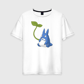 Женская футболка хлопок Oversize с принтом Chibi blue totoro в Белгороде, 100% хлопок | свободный крой, круглый ворот, спущенный рукав, длина до линии бедер
 | anime | chibi | hayao | miyazaki | neighbor | totoro | аниме | миядзаки | сосед | тоторо | хаяо | чиби