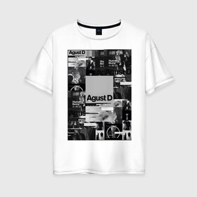 Женская футболка хлопок Oversize с принтом Agust D в Белгороде, 100% хлопок | свободный крой, круглый ворот, спущенный рукав, длина до линии бедер
 | agust | bts | d | k pop | suga | агуст | бтс | ди | к поп | кей поп | шуга