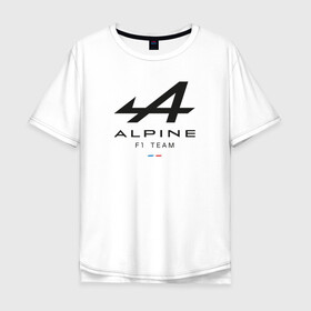 Мужская футболка хлопок Oversize с принтом Alpine F1 team в Белгороде, 100% хлопок | свободный крой, круглый ворот, “спинка” длиннее передней части | Тематика изображения на принте: alpine | f1 | renault | team | рено | ф1 | фернандо алонсо | формула 1