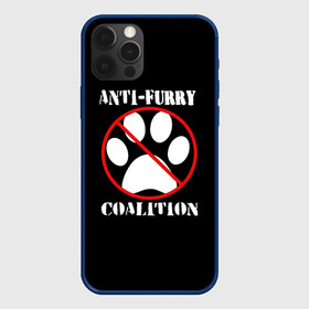 Чехол для iPhone 12 Pro с принтом Anti-Furry coalition в Белгороде, силикон | область печати: задняя сторона чехла, без боковых панелей | Тематика изображения на принте: anti furry | coalition | furry | антифурри | антропоморфные животные | запрет | зверь | знак | коалиция | фурри | человек животные