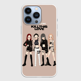 Чехол для iPhone 13 Pro с принтом Kill this love в Белгороде,  |  | black pink | blackpink | pop | блэк пинк | ким дженни | ким джи су | корейцы | лалиса манобан | музыка | поп | попса | розэ