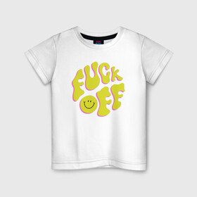 Детская футболка хлопок с принтом FUCK OFF SMILE в Белгороде, 100% хлопок | круглый вырез горловины, полуприлегающий силуэт, длина до линии бедер | Тематика изображения на принте: fun | smile | надпись | смайл | смайлик | фан