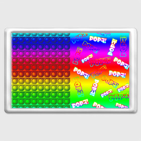 Магнит 45*70 с принтом POP it! в Белгороде, Пластик | Размер: 78*52 мм; Размер печати: 70*45 | pop it | rainbow | simple dimple | toy | игрушка | поп ит | радуга | симпл димпл