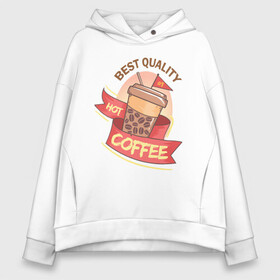 Женское худи Oversize хлопок с принтом Hot Coffee в Белгороде, френч-терри — 70% хлопок, 30% полиэстер. Мягкий теплый начес внутри —100% хлопок | боковые карманы, эластичные манжеты и нижняя кромка, капюшон на магнитной кнопке | burgers | delicious | hot dog | вредная еда | еда