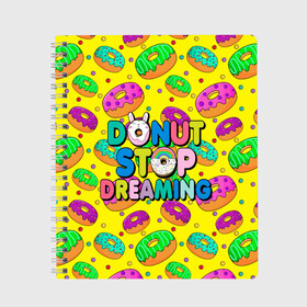 Тетрадь с принтом DONUTS в Белгороде, 100% бумага | 48 листов, плотность листов — 60 г/м2, плотность картонной обложки — 250 г/м2. Листы скреплены сбоку удобной пружинной спиралью. Уголки страниц и обложки скругленные. Цвет линий — светло-серый
 | Тематика изображения на принте: candys | children | donut | dreaming | food | rainbow | stop | вкусняшки | детские | еда | желтый | крем | мечты | надписи | пончики | сладости | текстуры