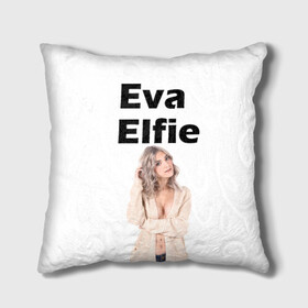 Подушка 3D с принтом Eva Elfie в Белгороде, наволочка – 100% полиэстер, наполнитель – холлофайбер (легкий наполнитель, не вызывает аллергию). | состоит из подушки и наволочки. Наволочка на молнии, легко снимается для стирки | eva elfie | eva elfie print | актер | актриса | ева элфи | кино