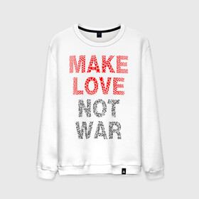 Мужской свитшот хлопок с принтом MAKE LOVE NOT WAR в Белгороде, 100% хлопок |  | love | make | peace | text | war | word | война | любовь | мир | надписи | оружие | популярные | сердце | текст | хиппи