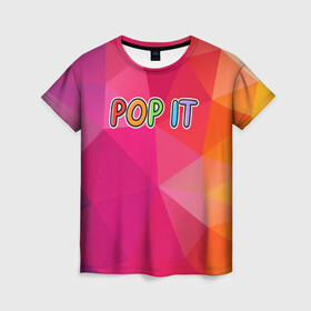 Женская футболка 3D с принтом POP IT | ПОП ИТ (Z) в Белгороде, 100% полиэфир ( синтетическое хлопкоподобное полотно) | прямой крой, круглый вырез горловины, длина до линии бедер | 2021 | pop it | антистресс | лопни | лопни это | поп ит | попыт | симпл димпл
