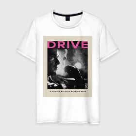 Мужская футболка хлопок с принтом drive в Белгороде, 100% хлопок | прямой крой, круглый вырез горловины, длина до линии бедер, слегка спущенное плечо. | drive | драйв | кино | райан гослинг | фильмы