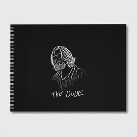 Альбом для рисования с принтом THE DUDE (Большой Лебовски) в Белгороде, 100% бумага
 | матовая бумага, плотность 200 мг. | abide | big | dude | jeff | lebowski | the | большой | лебовски | фильм | чувак