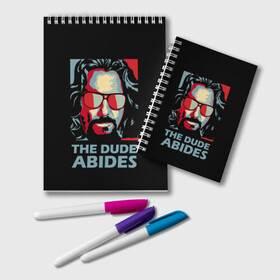 Блокнот с принтом The Dude Abides (Лебовски) в Белгороде, 100% бумага | 48 листов, плотность листов — 60 г/м2, плотность картонной обложки — 250 г/м2. Листы скреплены удобной пружинной спиралью. Цвет линий — светло-серый
 | abide | big | dude | jeff | lebowski | the | большой | лебовски | фильм | чувак