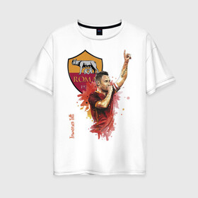 Женская футболка хлопок Oversize с принтом Francesco Totti Roma в Белгороде, 100% хлопок | свободный крой, круглый ворот, спущенный рукав, длина до линии бедер
 | football | legend | roma | totti | италия | легенда | тотти | футбол