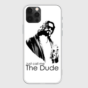 Чехол для iPhone 12 Pro с принтом Just call me the Dude в Белгороде, силикон | область печати: задняя сторона чехла, без боковых панелей | Тематика изображения на принте: dude | jeff bridges | just call me the dude | the big lebowski | большой лебовский | джефф бриджес | просто зови меня | фильм | чувак