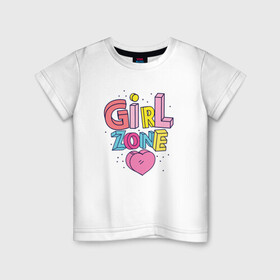 Детская футболка хлопок с принтом Girl Zone только для девушек в Белгороде, 100% хлопок | круглый вырез горловины, полуприлегающий силуэт, длина до линии бедер | girl | girl zone | девочка | девушка | девушке | девушки рулят | зона девушек | только для девушек