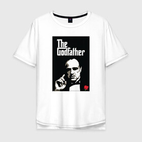 Мужская футболка хлопок Oversize с принтом Вито Корлеоне в Белгороде, 100% хлопок | свободный крой, круглый ворот, “спинка” длиннее передней части | godfather | кино | крестный отец | фильм