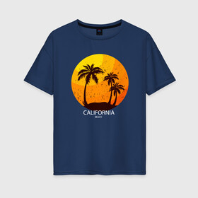 Женская футболка хлопок Oversize с принтом Лето, пальмы, Калифорния в Белгороде, 100% хлопок | свободный крой, круглый ворот, спущенный рукав, длина до линии бедер
 | beach | california | club | palm | party | sea | summer | tropical | вечеринка | волны | жара | калифорния | летние | лето | море | пальмы | пляж | тропический