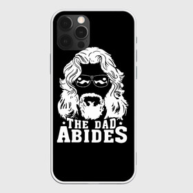 Чехол для iPhone 12 Pro с принтом The dad ABIDES в Белгороде, силикон | область печати: задняя сторона чехла, без боковых панелей | dude | jeff bridges | the big lebowski | большой лебовский | джефф бриджес | трафарет | фильм | чувак