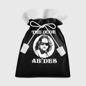 Подарочный 3D мешок с принтом The dude ABIDES в Белгороде, 100% полиэстер | Размер: 29*39 см | Тематика изображения на принте: dude | jeff bridges | the big lebowski | the dude abides | большой лебовский | джефф бриджес | фильм | чувак