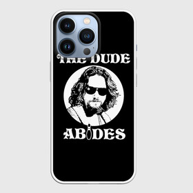 Чехол для iPhone 13 Pro с принтом The dude ABIDES в Белгороде,  |  | dude | jeff bridges | the big lebowski | the dude abides | большой лебовский | джефф бриджес | фильм | чувак