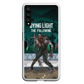 Чехол для Honor 20 с принтом Dying light Зараженный в Белгороде, Силикон | Область печати: задняя сторона чехла, без боковых панелей | dying light | аномалия | зараженный | монстр | мутант | ужасы | урод | хоррор