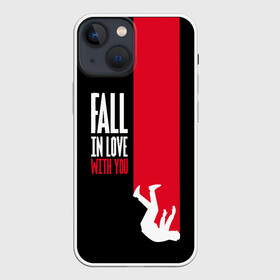 Чехол для iPhone 13 mini с принтом Fall In Love With You в Белгороде,  |  | art | inscription | love | person | text | арт | любовь | надпись | текст | человек