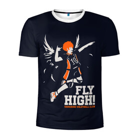 Мужская футболка 3D спортивная с принтом fly high! Шоё Хината Haikyuu!! в Белгороде, 100% полиэстер с улучшенными характеристиками | приталенный силуэт, круглая горловина, широкие плечи, сужается к линии бедра | 10 номер | anime | haikyu | haikyuu | hinata shoyo | karasuno | manga | аниме | волейбол | волейбольный клуб | иероглифы | карасуно | лети высоко | лого | манга | надпись | прыжок | старшая школа | хаику | хаикую