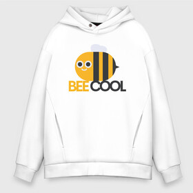 Мужское худи Oversize хлопок с принтом Bee Cool в Белгороде, френч-терри — 70% хлопок, 30% полиэстер. Мягкий теплый начес внутри —100% хлопок | боковые карманы, эластичные манжеты и нижняя кромка, капюшон на магнитной кнопке | cool | арт | иллюстрация | насекомое | пчела