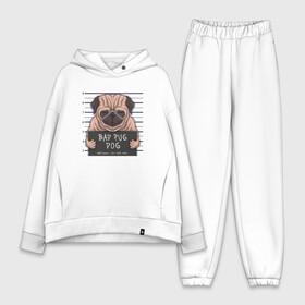 Женский костюм хлопок Oversize с принтом Bad pug dog в Белгороде,  |  | Тематика изображения на принте: cute | dog | pug | woof | гав | забавный | мопс | пес | песель | песик | смешной | собака | собачка | щенок