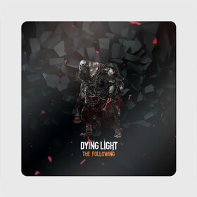 Магнит виниловый Квадрат с принтом Dying light зомби в Белгороде, полимерный материал с магнитным слоем | размер 9*9 см, закругленные углы | dying light | аномалия | зараженный | монстр | мутант | ужасы | урод | хоррор