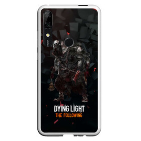 Чехол для Honor P Smart Z с принтом Dying light зомби в Белгороде, Силикон | Область печати: задняя сторона чехла, без боковых панелей | dying light | аномалия | зараженный | монстр | мутант | ужасы | урод | хоррор