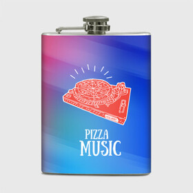 Фляга с принтом PIZZA MUSIC в Белгороде, металлический корпус | емкость 0,22 л, размер 125 х 94 мм. Виниловая наклейка запечатывается полностью | d.j | dj | pizza | диджей | музыка | музыканту | пицца | прикол | шутка