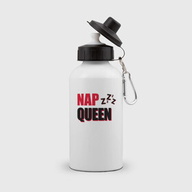Бутылка спортивная с принтом Nap Queen в Белгороде, металл | емкость — 500 мл, в комплекте две пластиковые крышки и карабин для крепления | queen | иллюстрация | королева | сон | текст