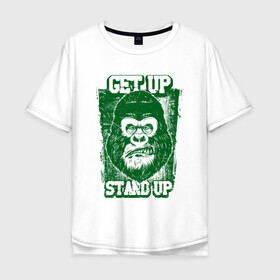 Мужская футболка хлопок Oversize с принтом Get Up - Stand Up в Белгороде, 100% хлопок | свободный крой, круглый ворот, “спинка” длиннее передней части | bob marley | get up | get up stand up | gorilla | stand up | боб марли | вставай | горилла | обезьяна