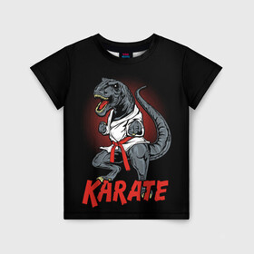 Детская футболка 3D с принтом KARATE T-REX в Белгороде, 100% гипоаллергенный полиэфир | прямой крой, круглый вырез горловины, длина до линии бедер, чуть спущенное плечо, ткань немного тянется | animal | dinosaur | fight | fighter | hunter | karate | red | sport | strong | t rex | боец | бои | динозавр | карате | сила | спорт | тиранозавр | хищник