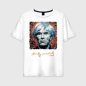 Женская футболка хлопок Oversize с принтом Andy Warhol в Белгороде, 100% хлопок | свободный крой, круглый ворот, спущенный рукав, длина до линии бедер
 | andy warhol | art | legend | pop art | portrait | signature | искусство | легенда | подпись | поп арт | портрет | энди уорхол
